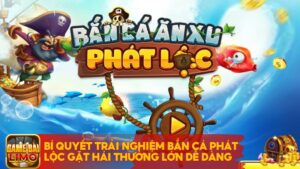 Bắn Cá Phát Lộc