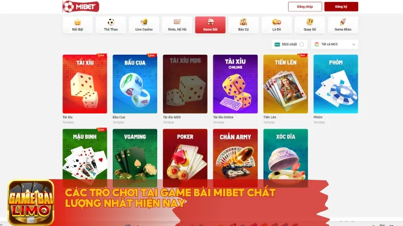 Các trò chơi tại game bài Mibet chất lượng nhất hiện nay