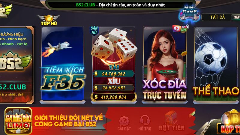 Giới thiệu đôi nét về cổng game bài B52