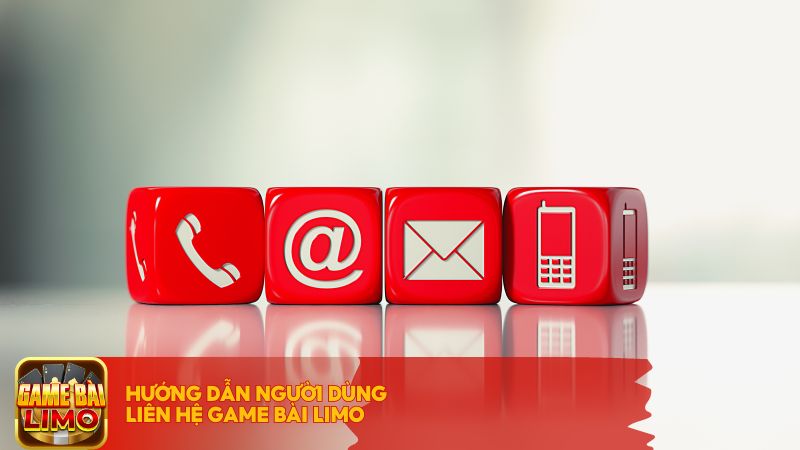 Hướng dẫn người dùng liên hệ Game Bài LIMO                         