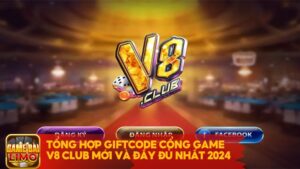 Giftcode cổng game V8 Club